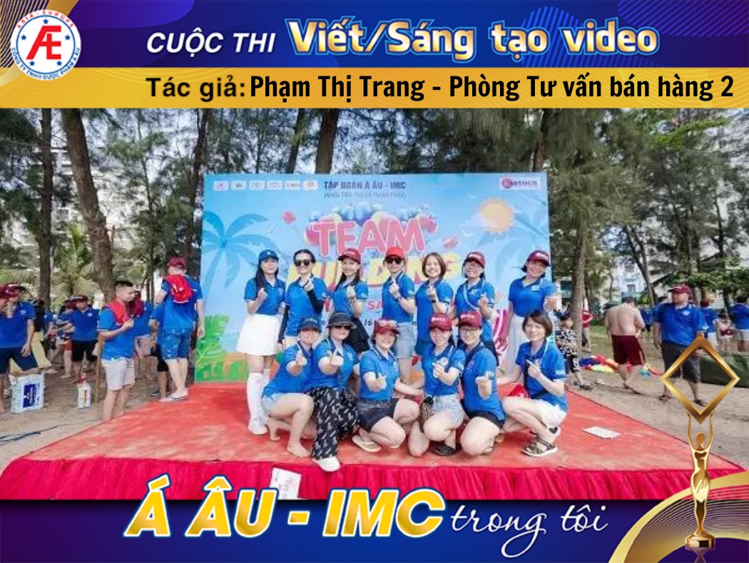 Biết ơn những chuyến đi tại Tập đoàn Á Âu - IMC